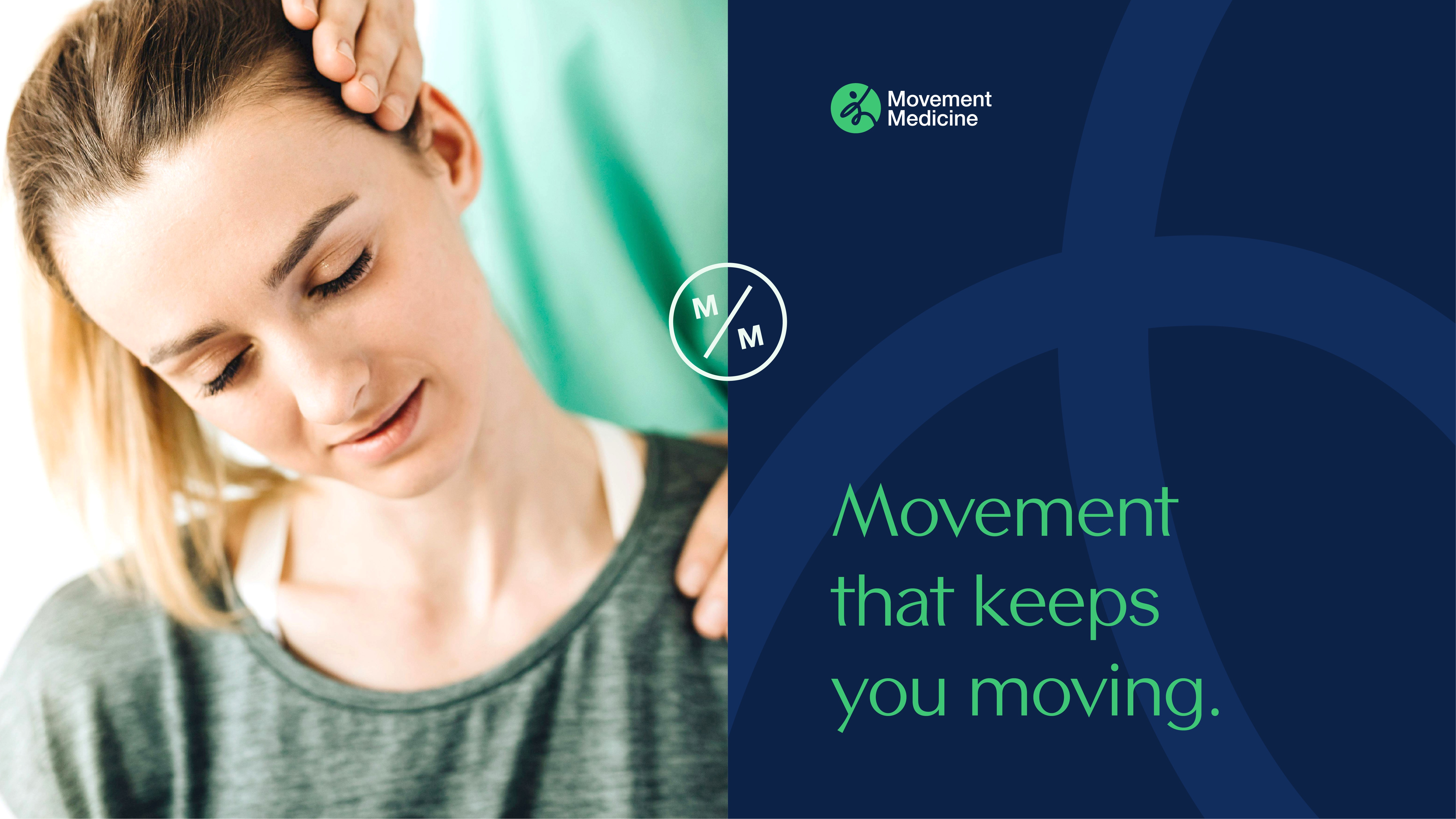 Movement Medicine